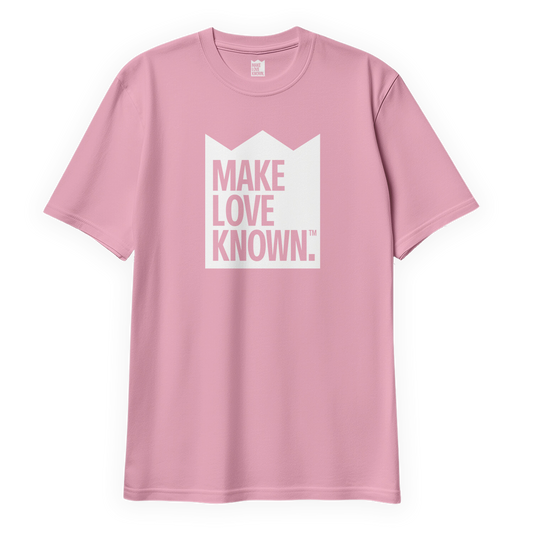 Make Love Known Tee (Pink)